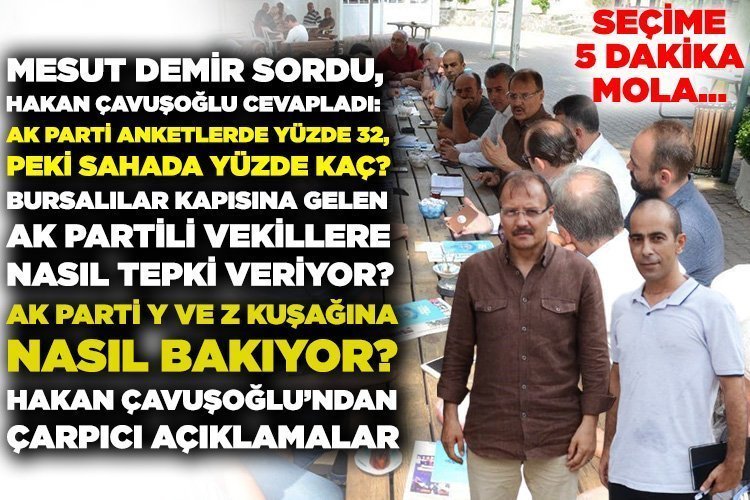 AK Parti anketlerde yüzde 32, pekala alanda yüzde kaç? Vatandaş AK Parti milletvekillerine nasıl reaksiyon gösteriyor?