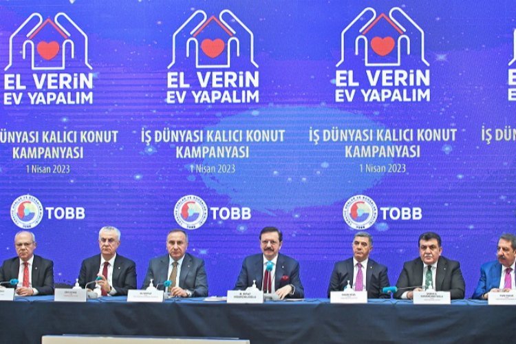 TOBB’dan depremzedeler için konut seferberliği